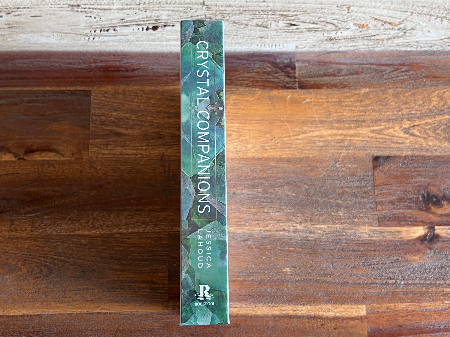 Crystal Companions An A to Z Guide - Jessica Lahoud