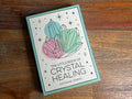 The Little Book Of Crystal Healing